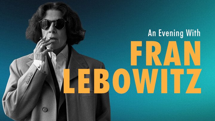 An Evening with Fran Lebowitz